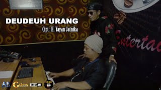 DEUDEUH URANG - Ujang Choplox  (Cover H. Darso) || Cipt :  H.  Yayan Jatnika