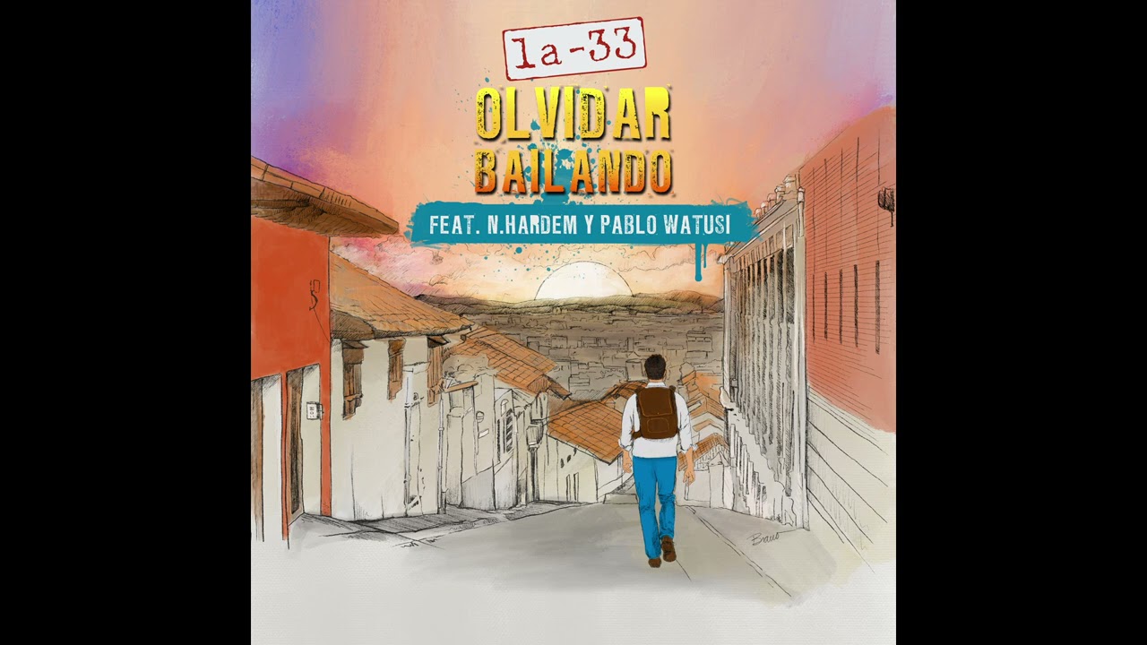 Olvidar Bailando - La-33 feat. N. Hardem & Pablo Watusi - Audio Oficial