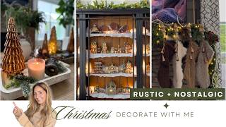 NOSTALGIC CHRISTMAS DECORATE WITH ME 2025 | CHRISTMAS DECOR IDEAS | NATURAL RUSTIC CHRISTMAS DECOR