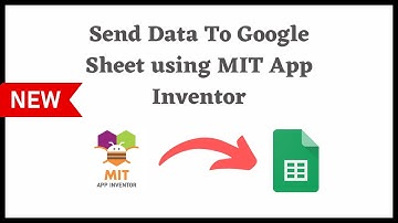 How to send data to a google sheet with MIT app inventor [ Easy Way ]