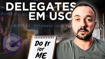 Delegates em Ação | Como DELEGAR comportamentos no C#/.NET?