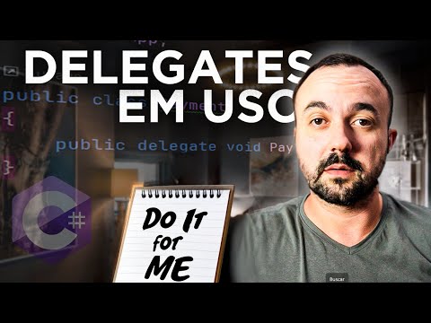 Delegates em Ação