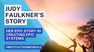 Judy Faulkner's Story