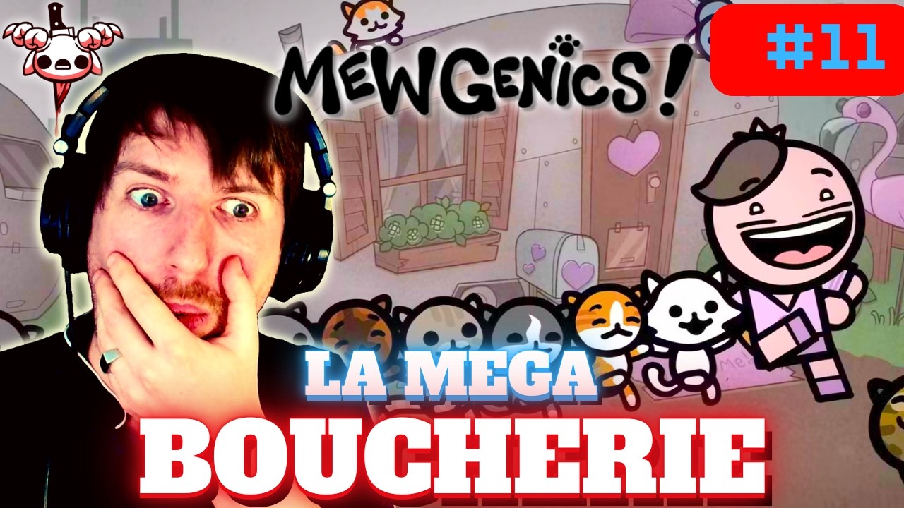 LA MEGA BOUCHERIE | Mewgenics #11