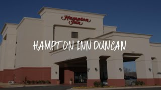 Hampton Inn Duncan Review - Duncan , United States of America