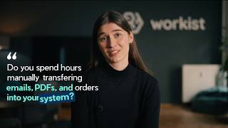 The Workist AI Agent: Turn Emails, PDFs & Orders into ERP Data