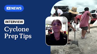 Expert shares cyclone preparation tips as Alfred approaches | ABC NEWS