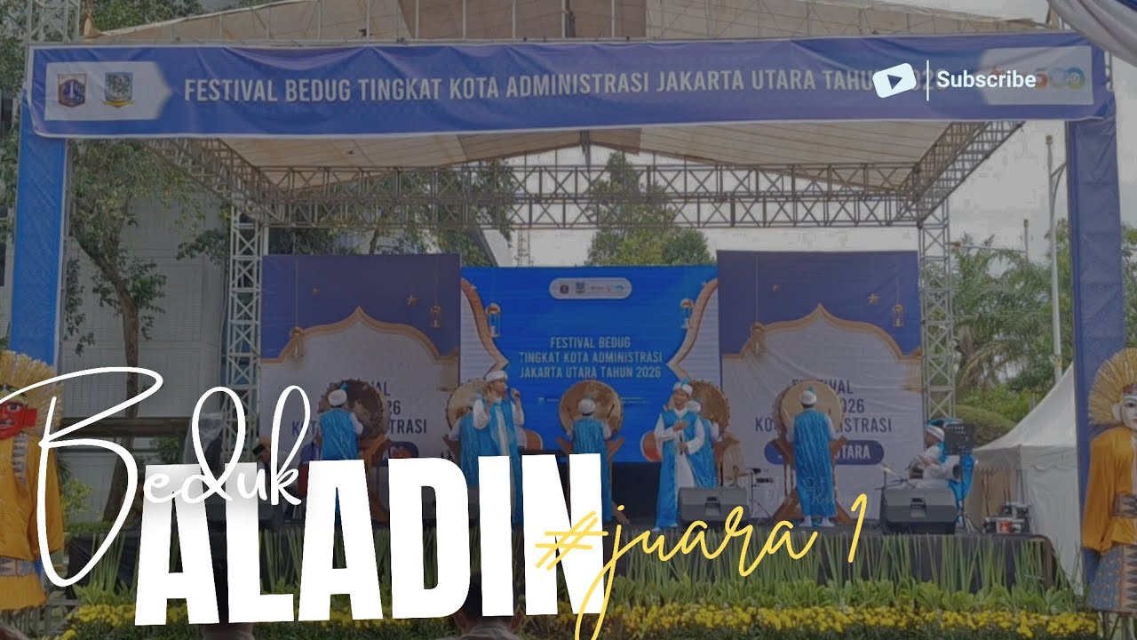 Wow‼️ Beduk Aladin - Festival Tabuh Beduk, Tingkat Walikota Jakarta Utara 2026