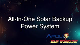 All-In-One Solar Backup Power System