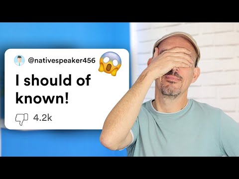 7 Horrible Grammar Mistakes Native Speakers Make (...And Why You Should Too!)