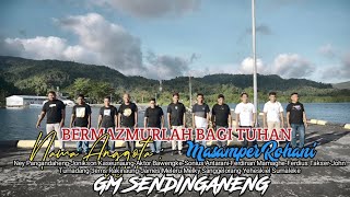 BERMAZMURLAH BAGI TUHAN_GM SENDINGANENG