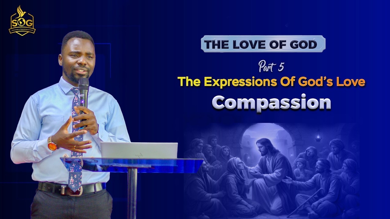 The Love Of God | Part 5 - Expressions of God's Love: Compassion | Pst Abishai Aswan