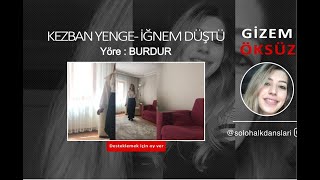 Gizem Öksüz Kezban Yenge - İğnem Düştü Yöre : Burdur