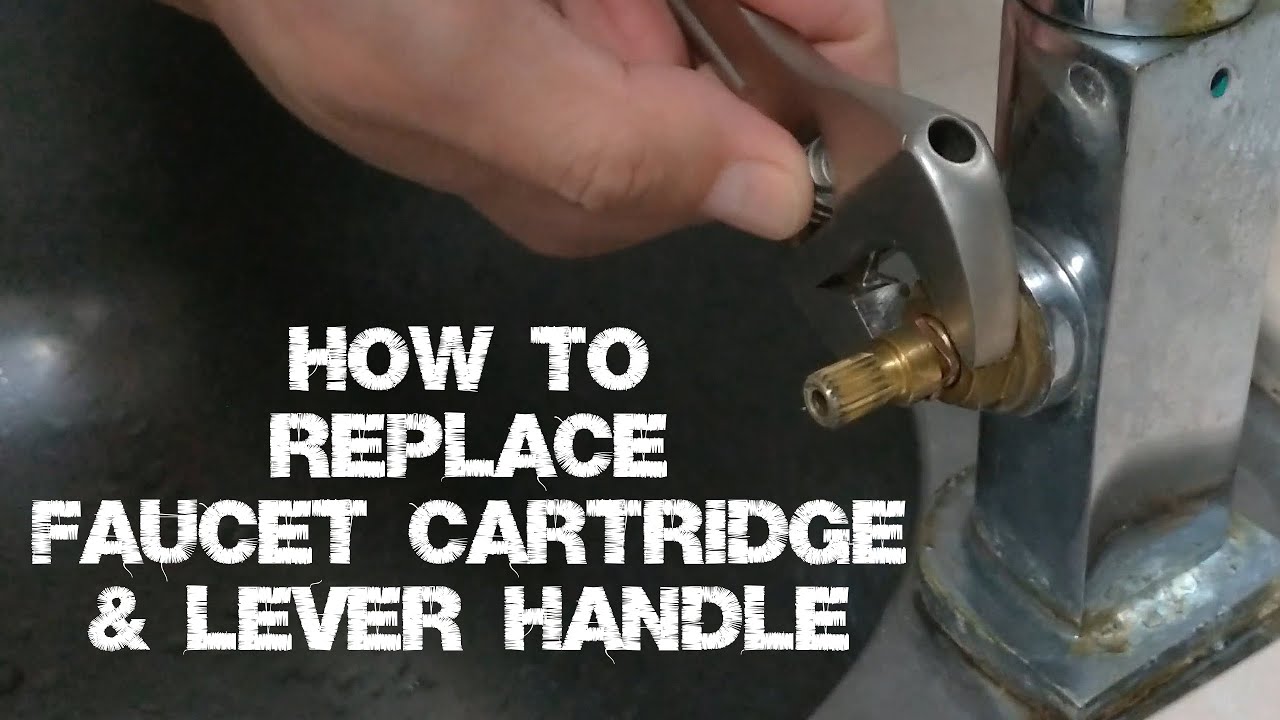 How To Replace Faucet Valve Cartridge & Lever Handle YouTube