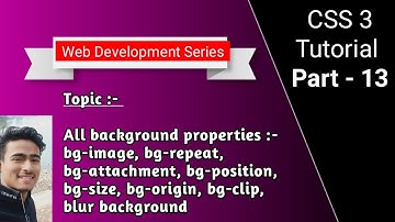 CSS backgrounds | Web development Series | Suraj Mishra
