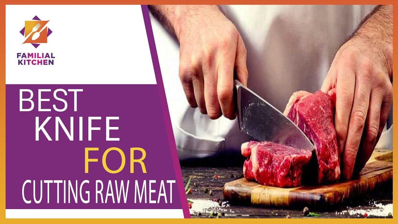 Top 5 Best Knife For Cutting Raw Meat in 2022 YouTube