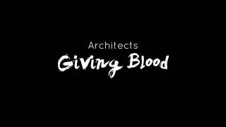 Architects - Giving Blood[lyric video]