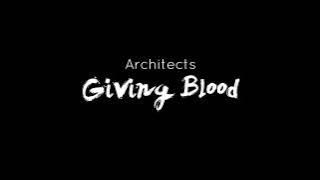 Architects - Giving Blood[lyric video]