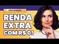 TOP 8 IDEIAS PARA FAZER RENDA EXTRA COM ZERO REAIS