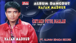 HASAN MADHUR - CINTAKU PUTUS DIJALAN ( Official Musik ) HD