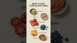 Best Foods For Glowing Skin | Dermatologist Diet Secret 🍅🥑 #glowingskin #healthyfood #beautifulskin