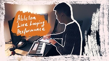 Ableton Live Looping Performance / Launchpad X, Launchkey Mini MK3