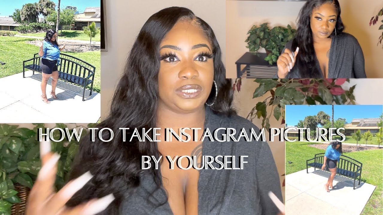 HOW TO TAKE INSTAGRAM PICTURES ALONE! BECOMING AN INSTAGRAM BADDIE + EDITING APPS + TRIPOD + MORE
