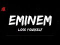 Eminem - Lose Yourself (lyrics)