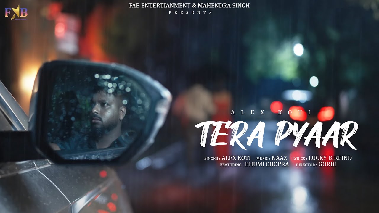 Watch Tera Pyaar Romantic Punjabi Sad Love Song Official Video Alex Koti Popular Song Fab Entertainment on YouTube Watch Tera Pyaar Romantic Punjabi Sad Love Song Official Video Alex Koti Popular Song Fab Entertainment on YouTube