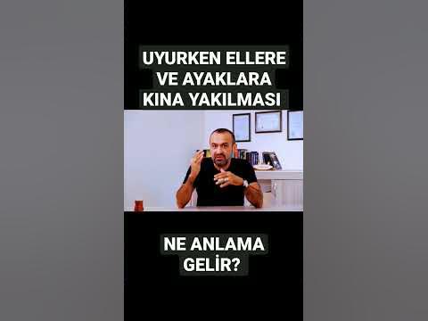 UYURKEN ELLERE VE AYAKLARA KINA YAKILMASI NE ANLAMA GELİR? #yasinkoca #