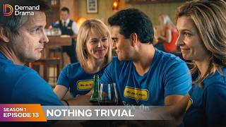 Nothing Trivial Season 1 Episode 13