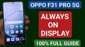 oppo f31 Pro 5G mein always on display use kare