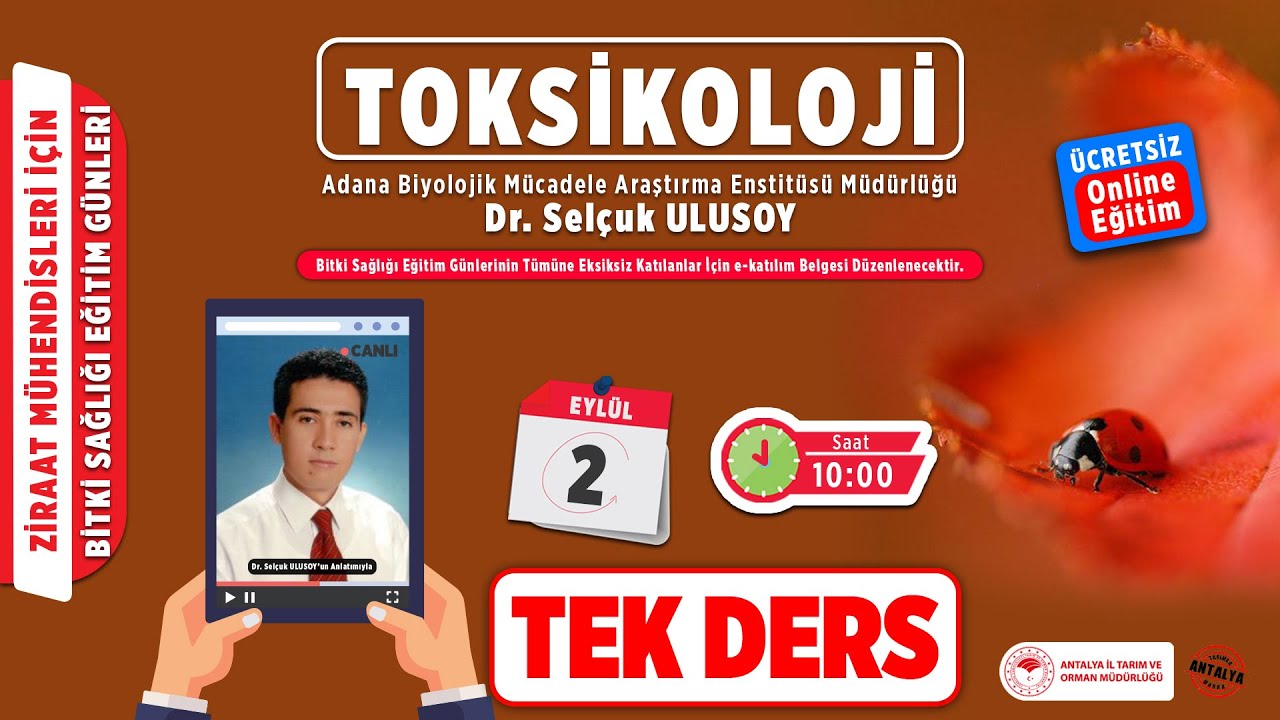 Ziraat Mühendisleri İçin Bitki Sağlığı Eğitim Günleri - Toksikoloji Dersi