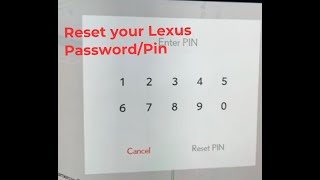 how to reset Lexus interface passcode / Pin