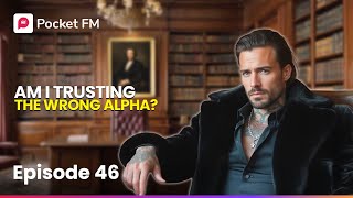 The Alpha's Bride New | Ep 46 | Am I Trusting the Wrong Alpha?