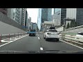 首都高速6号向島線　堀切JCT　⇒　都心環状線　3号渋谷線　⇒　東名高速道路　海老名SA　4ｋ　　2021/08/23