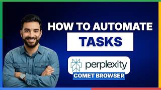 How to automate tasks with Perplexity Comet Browse[LATEST GUIDE]
