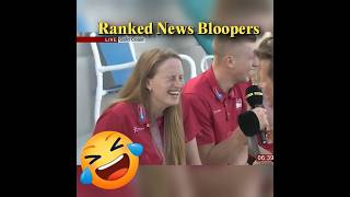Ranking the Funniest News Moments 🤣 #bloopers #news #hilarious