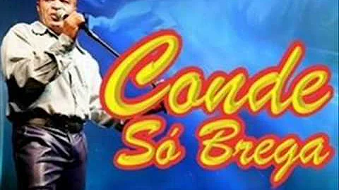 Conde e a Banda S Brega - Linda Menina
