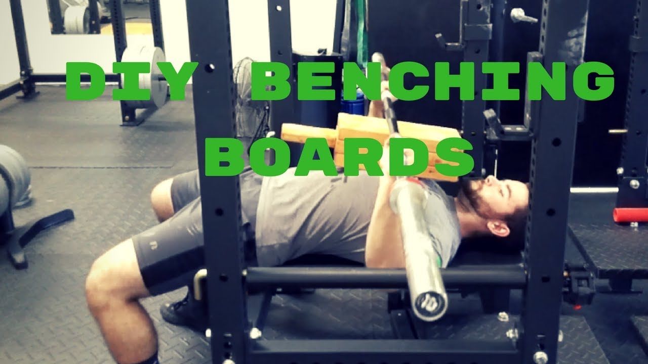 How to Make Bench Press Boards YouTube