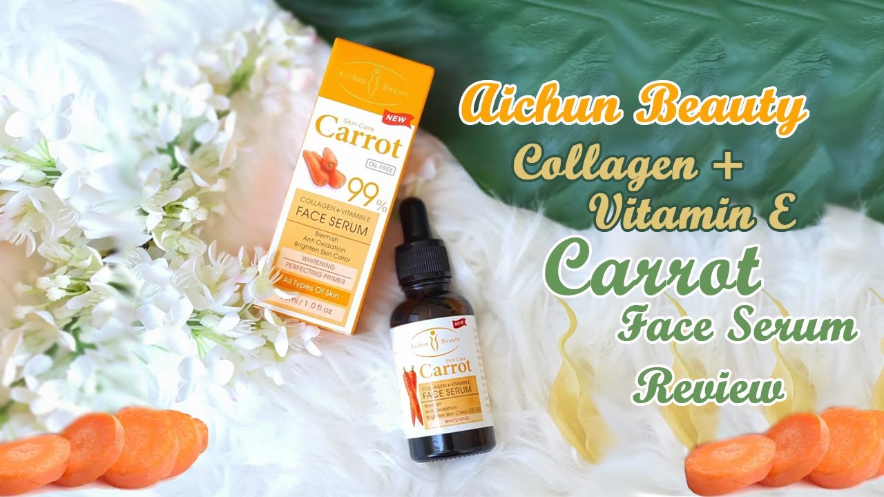 Aichun Beauty Skin Care Carrot Face Serum Review / Collagen + Vitamin E Carrot Serum Review