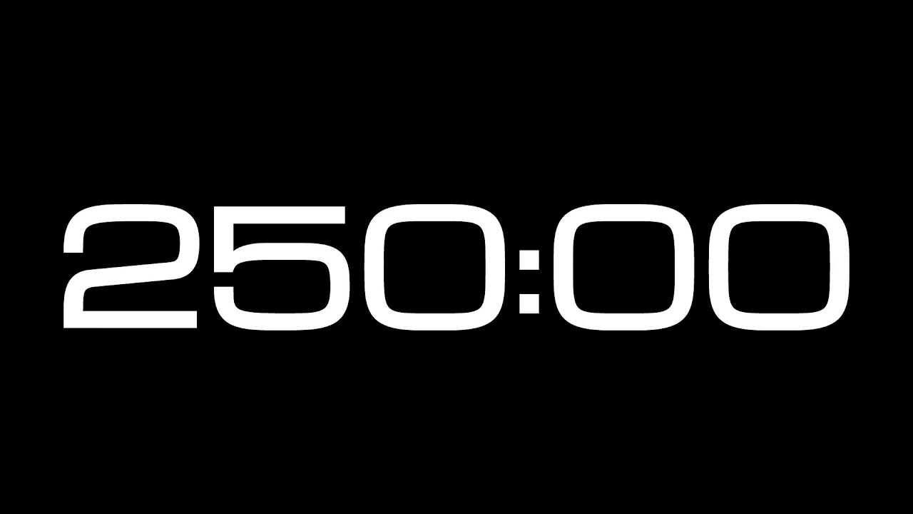 250 Minute Countdown Timer / NO SOUND - YouTube