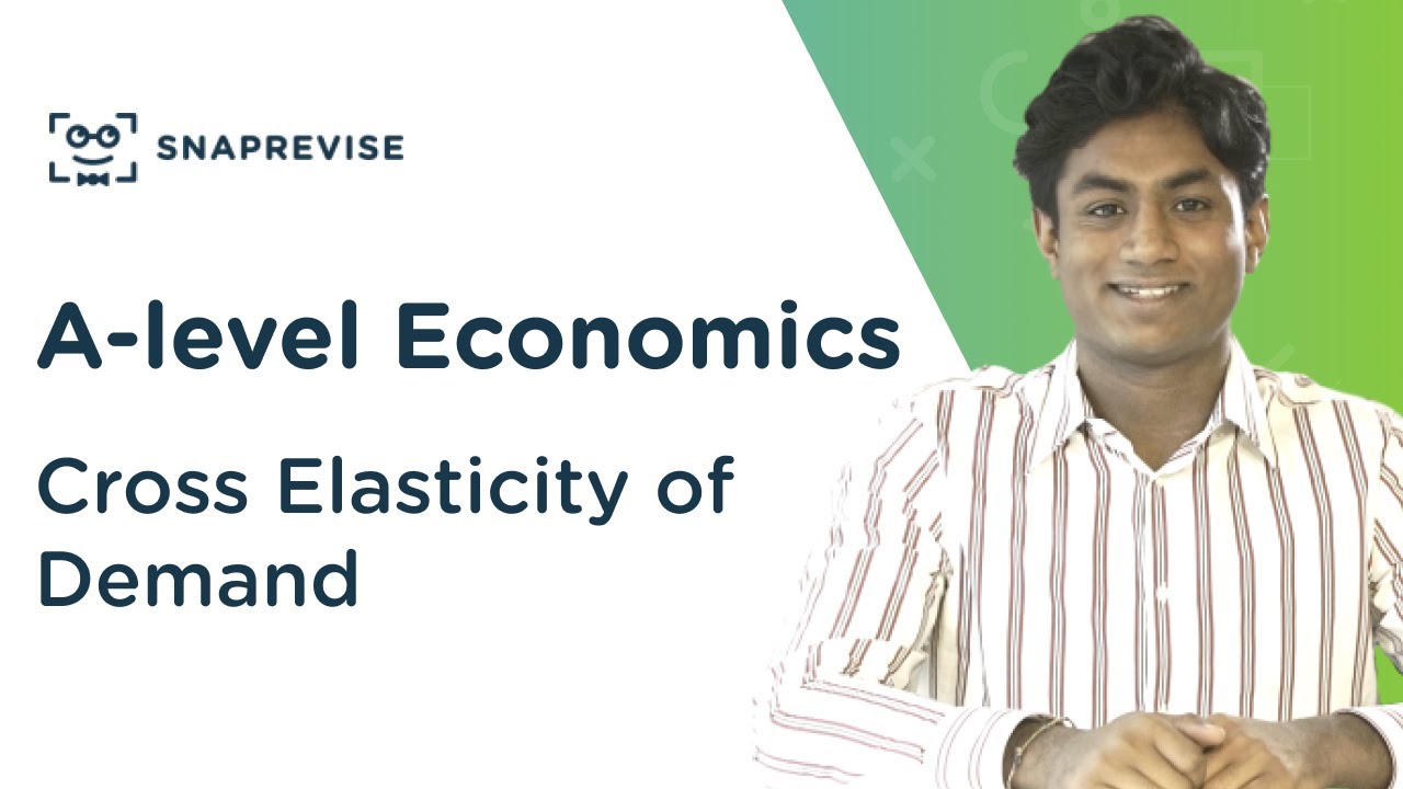 Cross Elasticity Of Demand A Level Economics Ocr Aqa Edexcel Youtube