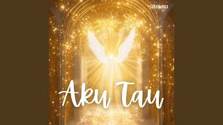Download Lagu Aku Tau Download Lagu Aku Tau