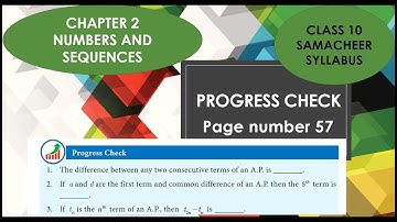 Progress check  page number 57/TN CLASS 10 MATHS/ CHAPTER 2- NUMBERS AND SEQUENCES