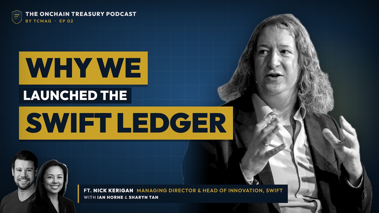 Episode 2: Why We Launched the Swift Ledger, with Nick Kerigan