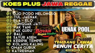 Koes Plus Jawa Reggae Tembang Lawas Penuh Cerita   Album  Santai Paling Populer Tahun Ini
