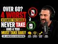 🧠 🔥OVER 60? STOP Taking These Vitamins NOW! | Dr. Andrew Huberman