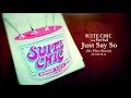 Suite Chic ft. Verbal - Just Say So (No Filter Remix) - DJ SGR Blend