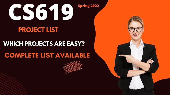 Project CS619 List Spring 2022|Cs619 Project List|Cs619 Easy Projects 2022|Which Projects are Easy?